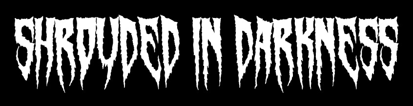 Shrouded in Darkness